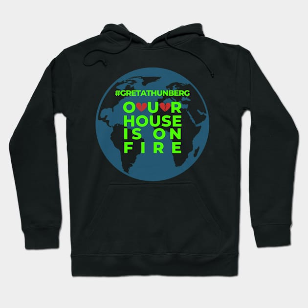 House on Fire Planet Earth Help Climate Strike Nature Future Natural Enviroement Cute Funny Gift Idea Hoodie by EpsilonEridani